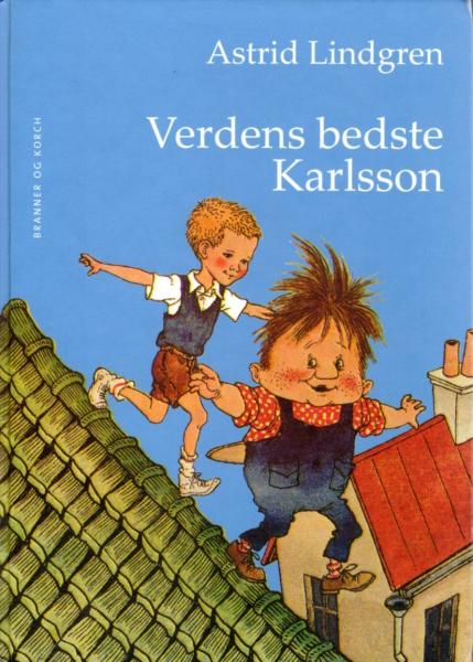 Book DANISH - Astrid Lindgren - Verdens Bedste Karlsson - Karlsson vom Dach